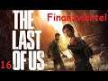 [16] The Last of Us: Remastered - Finanzviertel [PS4//Playthrough]
