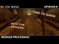 Black Mesa - Swimming In The Sewers! | Chapter 10 Residue Processing Filipino Gameplay | Episode 8