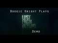 Boogie Knight Plays: Lust From Beyond (DEMO) pt ???