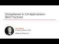 C# Skills: Best Practices for Globalization in C# Applications Course Preview