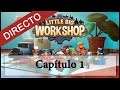 Capítulo 1 - El taller GatetesShop - Little Big Workshop
