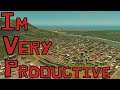 Cities: Skylines Ep6 I'm Very Productive