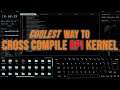 Cross Compile Raspberry Pi Kernel with EDEX-UI