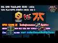 [Dota2] Neon Esports⚔️Fnatic (Bo3) เกม2🏆ESL One Thailand 2020: Asia - Playoffs สายล่าง EPIC GAME !!!