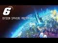 Dyson Sphere Program T3 #06 | Gameplay español