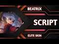 Early Access Beatrix Elite Script - No Password - Boosted Audio / Gaby Official