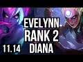 EVELYNN vs DIANA (JUNGLE) (DEFEAT) | Rank 2, Rank 1 Eve, 71% winrate | TR Challenger | v11.14