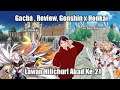 Gacha, Review, Genshin x Honkai, Lawan Hilichurl Abad Ke-21 | Honkai Impact 3 | Wibu Asal Main