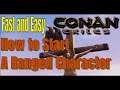 How to Start As A Ranged Character In Conan Exiles. A Walkthrough That is Fast and Easy