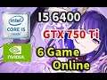 i5 6400 GTX750TI Game Test "Sept 2021"