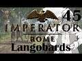 Imperator: Rome | Langobards (Migratory Tribe) | 45