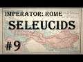 Imperator: Rome - Seleucid Empire #9