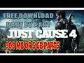 JUST CAUSE 4 FREE DOWNLOAD PART BY PART || HINDI ||