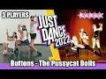 Just Dance 2022 - Buttons by The Pussycat Dolls [3 Players] ALL MEGASTAR Gameplay!