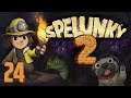 Let’s Play Spelunky 2 (PC) Episode 24: The Grind