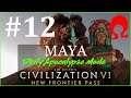Maya #12 - Civ 6 Deity - Winnie Mapu