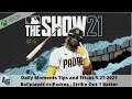 MLB The Show 21 5-27-2021 Daily Moments Tips and Tricks: Strike Out 1 Batter w/ Ballplayer