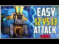 How to 2-3 Star TH13 as a TH12 | TH12 Attack | BEST TH12 vs TH13 Attack Strategies in Clash of Clans
