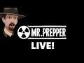 Mr. Prepper-  Full Game  LIVE! - Ep. 6- Missile Silo Time!