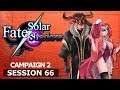 Nat19: Fate Solar Shadow | Session 66: Hour 6 / Always Together (D&d 5th Edition)