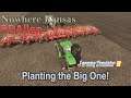 Planting the Big ONE! | E55 Nowhere Kansas | Farming Simulator 19