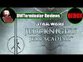 Review REDUX - Jedi Knight: Jedi Academy