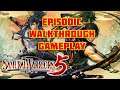SAMURAI WARRIORS 5 Walkthrough - Episode 1 - No Commentary
