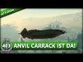 STAR CITIZEN 3.8 [Let's Show] #423 ⭐ ANVIL CARRACK | Gameplay Deutsch/German