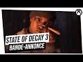 State Of Decay 3 - Bande annonce officielle