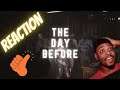 The Day Before | Announce Trailer Reaction and First Impressions ( Could this be the Game!!!! )