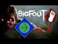 This Is Going to be Tough | BIGFOOT #4