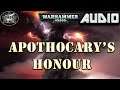 Warhammer 40k Audio Apothocary's Honour by Simon Jowett