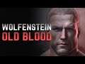 WOLFENSTEIN |THE OLD BLOOD | СТРИМ