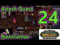WoW Classic - Naxxramas Atiesh Quest (Part 24) (Stream 09/03/21)