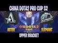 Aster vs Elephant All Games | Bo3 | Upper Bracket China Dota2 Pro Cup S2 Online | Dota 2 Live
