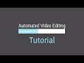 Automated Video Editing for Premiere Pro Tutorial