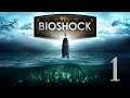 Bioshock / Capitulo 1 / Rapture / En Español Latino