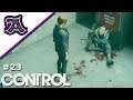 Control PS4 Pro #23 - Frage der Zeit - Let's Play Deutsch
