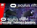 Cross Buy - Tutorial & Spielliste / Oculus Quest & Oculus Rift / German / Deutsch / Spiele
