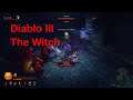 Diablo III: Reaper of Souls gameplay walkthrough part 30 The Witch