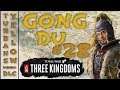 Gong Du #28 | Reaching Here and Blocking There | Total War: Three Kingdoms | Romance | Legendary