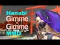 Hanabi Gimme×Gimme MMD - Mobile Legends MMD Animation