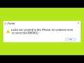 How To Fix iTunes Could Not Connect To The iPhone.  Error 0xe80000a Windows 10 / 8 / 7
