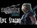 Let's Blindly Stream Final Fantasy VII Remake! - Demo