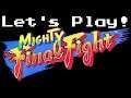 Let's Play Mighty Final Fight (NES)!