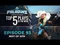 Paladins - Top 10 Plays of 2019 #93
