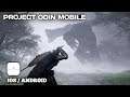 PROJECT ODIN MOBILE - [Android / iOS] - FIRST GAMEPLAY TRAILER - Unreal Engine 4