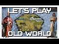 Rob Plays Old World in June 2021: Persia - Episode #13