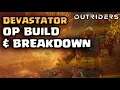 Devastator Demo Build Showcase! AFK FARM & KILL ENEMIES with NO SHOOTING! Outriders Demo Build!