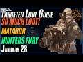 The DIVISION 2 | Targeted Loot Today | January 28 | *MATADOR* | FARMING GUIDE